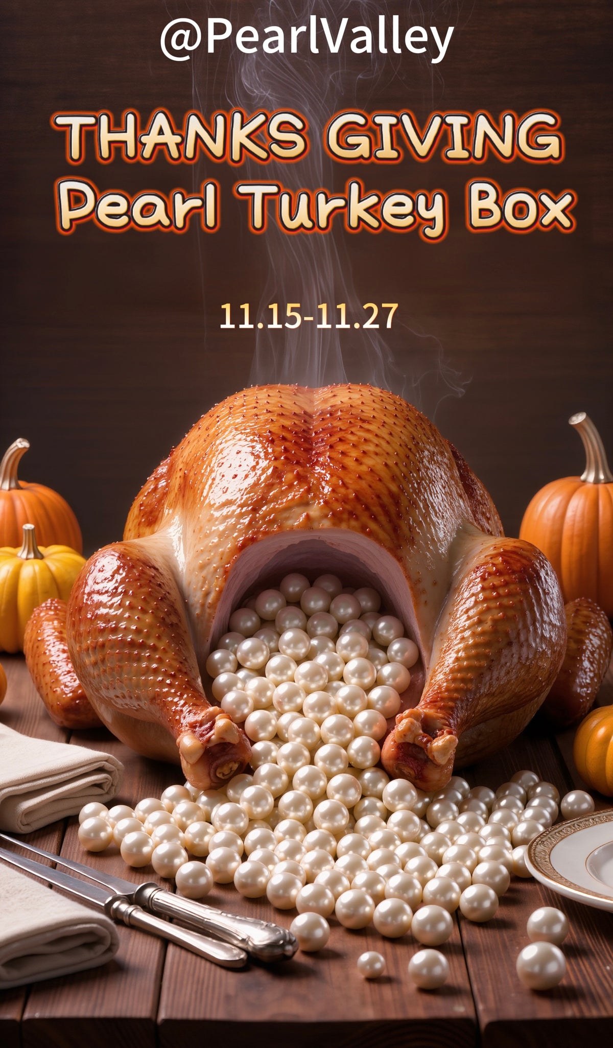 【Thanks Giving】 Pearl Turkey Lucky box（100%Get sea water pearl+1 Golden dragon ball+1 Pearlvalley classic clam+1 random edison pearl clams）-tiktok live